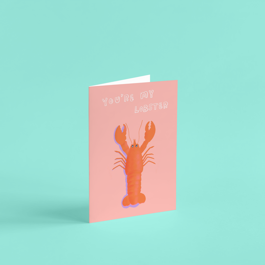 You're My Lobster Anniversary & Valentine's Day Greeting Card