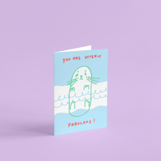 You Are Otterly Fabulous Birthday Greeting Card